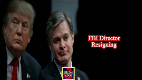 FBI Director Christopher Wray to resign, Trump elated at decision