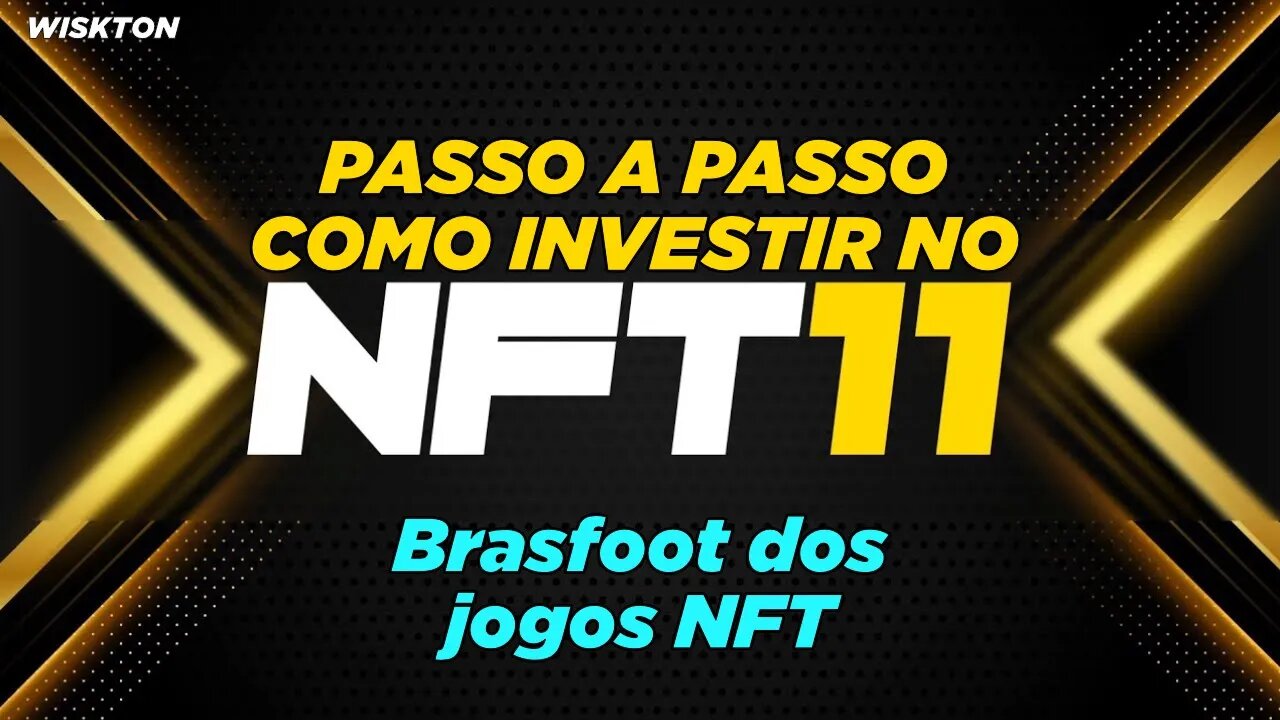 NFT11 é o Brasfoot dos jogos NFT