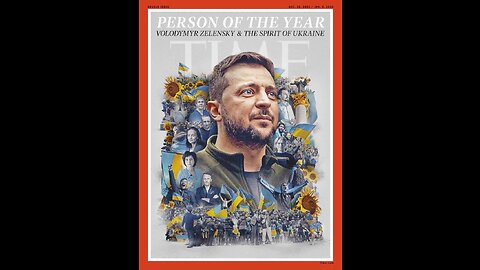 They are Showing You Who THEY ARE: Person of the Year Volodymyr Zelensky