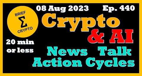 Less than 20 minutes BEST BRIEF CRYPTO & AI VIDEO News Talk Action Cycles Bitcoin Price Charts