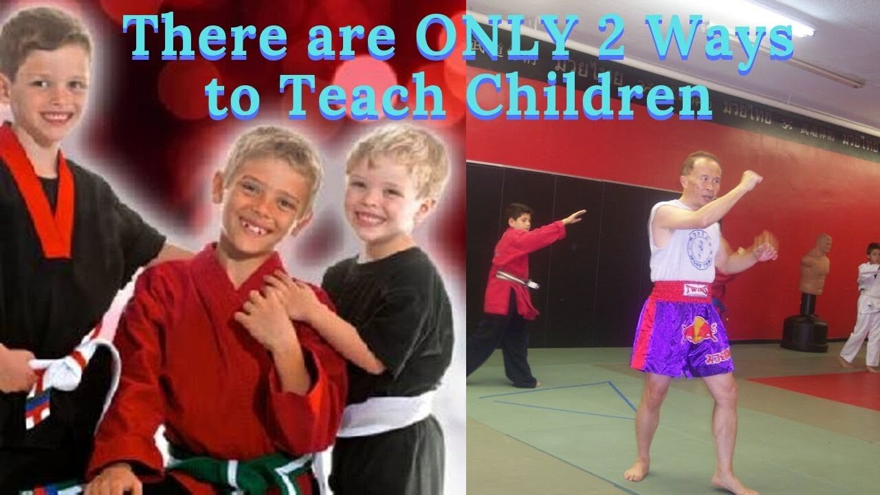 The Only 2 ways to Teach Children