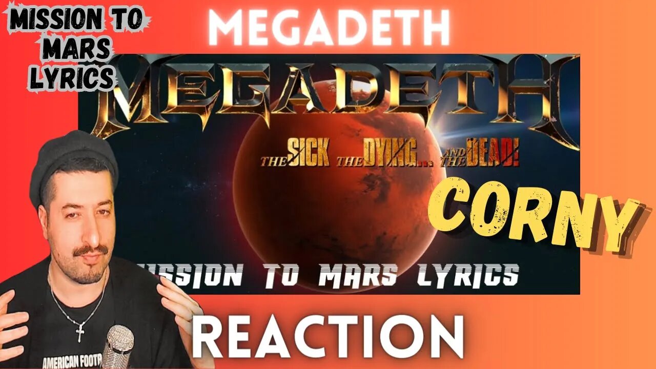 CORNY - Mission to Mars Lyrics - Megadeth Reaction