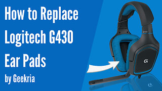 How to Replace Logitech G430 Headphones Ear Pads / Cushions | Geekria