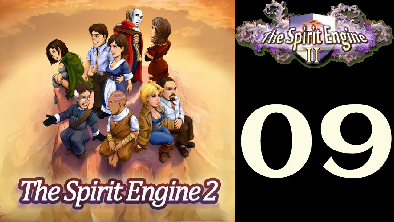 Let's Play The Spirit Engine 2 [09]