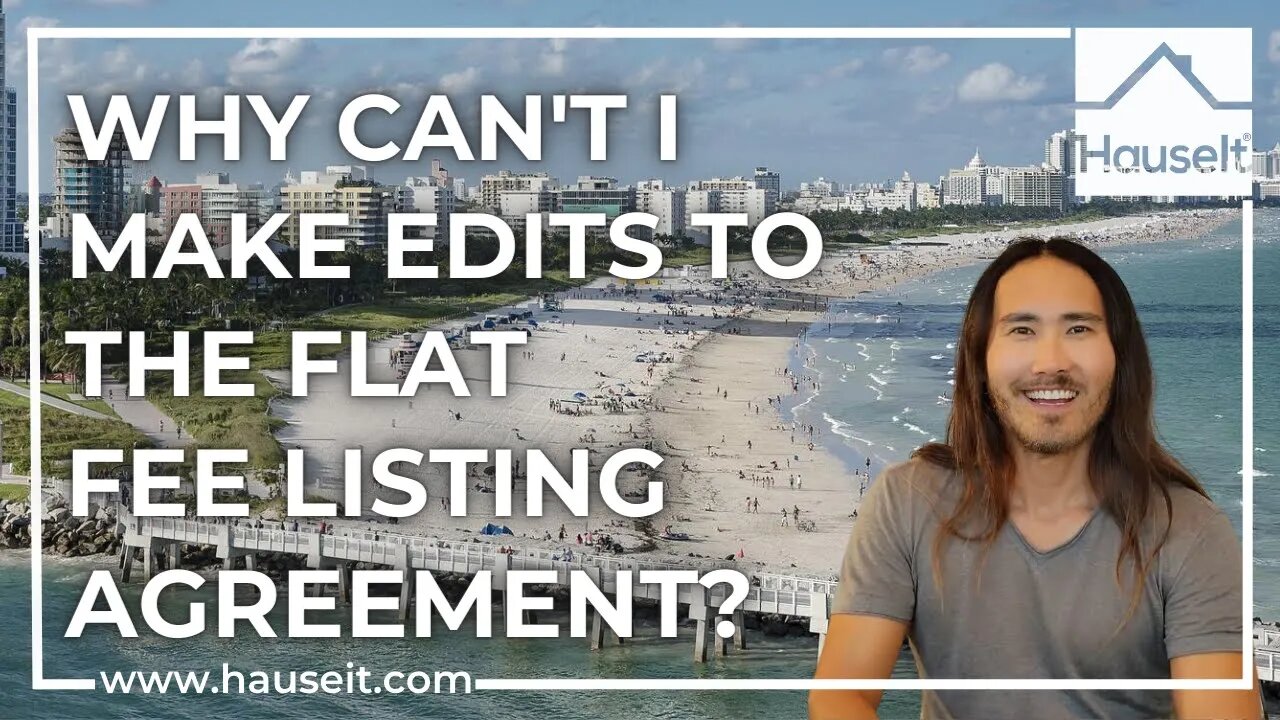 Why Can’t I Make Edits to the Flat Fee Listing Agreement?