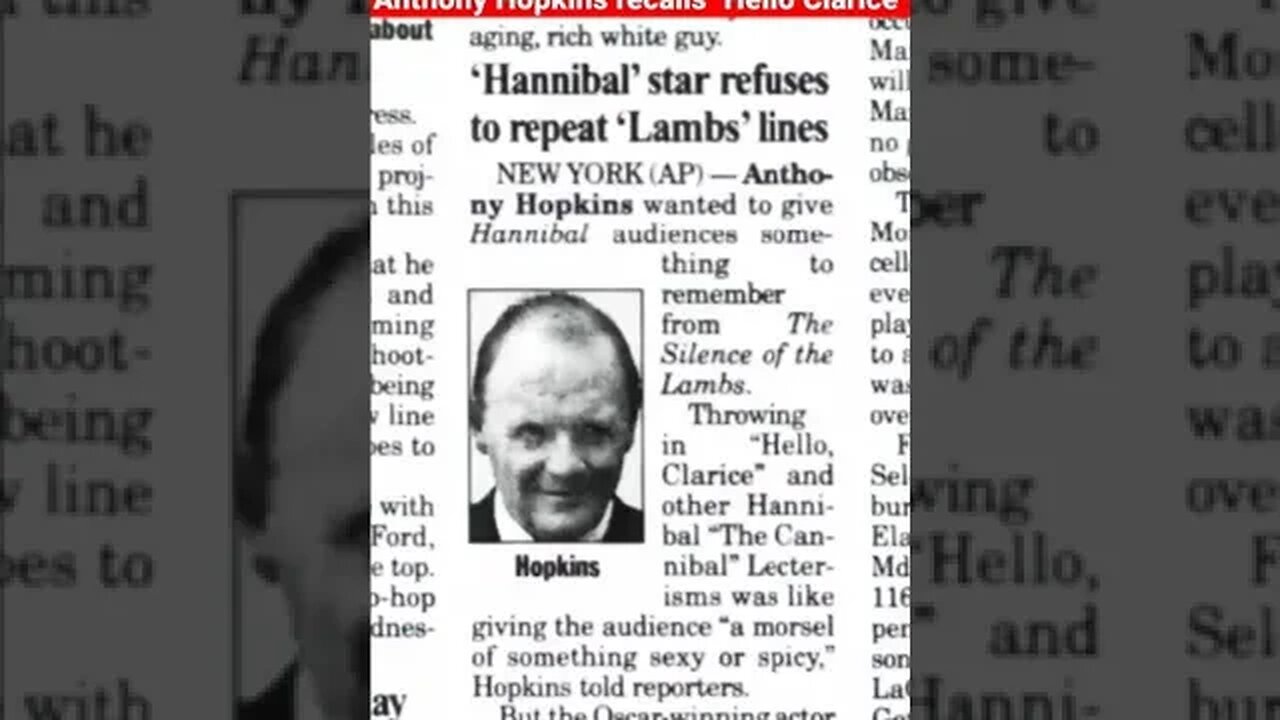 Anthony Hopkins recalls "Hello Clarice" in 2001 Newspaper article. #mandelaeffect