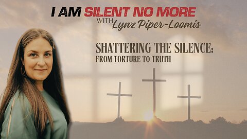 Shattering the Silence: From Torture to Truth