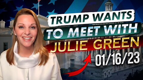 JULIE GREEN PROPHETIC WORD (01/16/2023) ❗️ TRUMP WANTS TO MEET WITH JUDY GREEN?