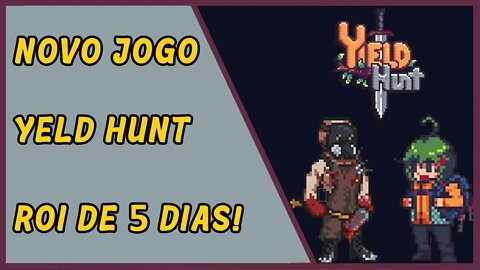 Yeld Hunt - ROI de 5 dias