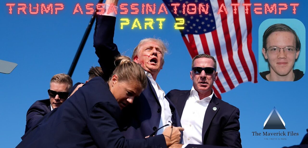 TRUMP ASSASSINATION ATTEMPT PART 2