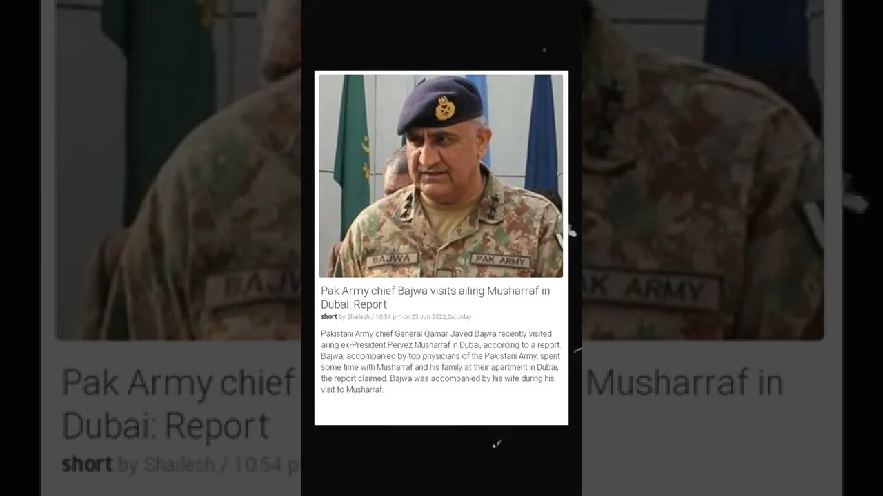 Pak Army chief Bajwa visits ailing Musharraf in Dubai: Report