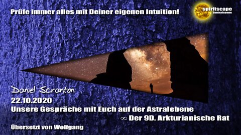 Unsere Gespräche mit Euch auf der Astralebene ∞ Der 9D. Arkturianische Rat