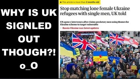 UN Concerned Due To UK Handing Of Female Ukranian Refugees