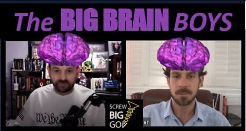 Big Brain Boys - Jason Q and Lance S.