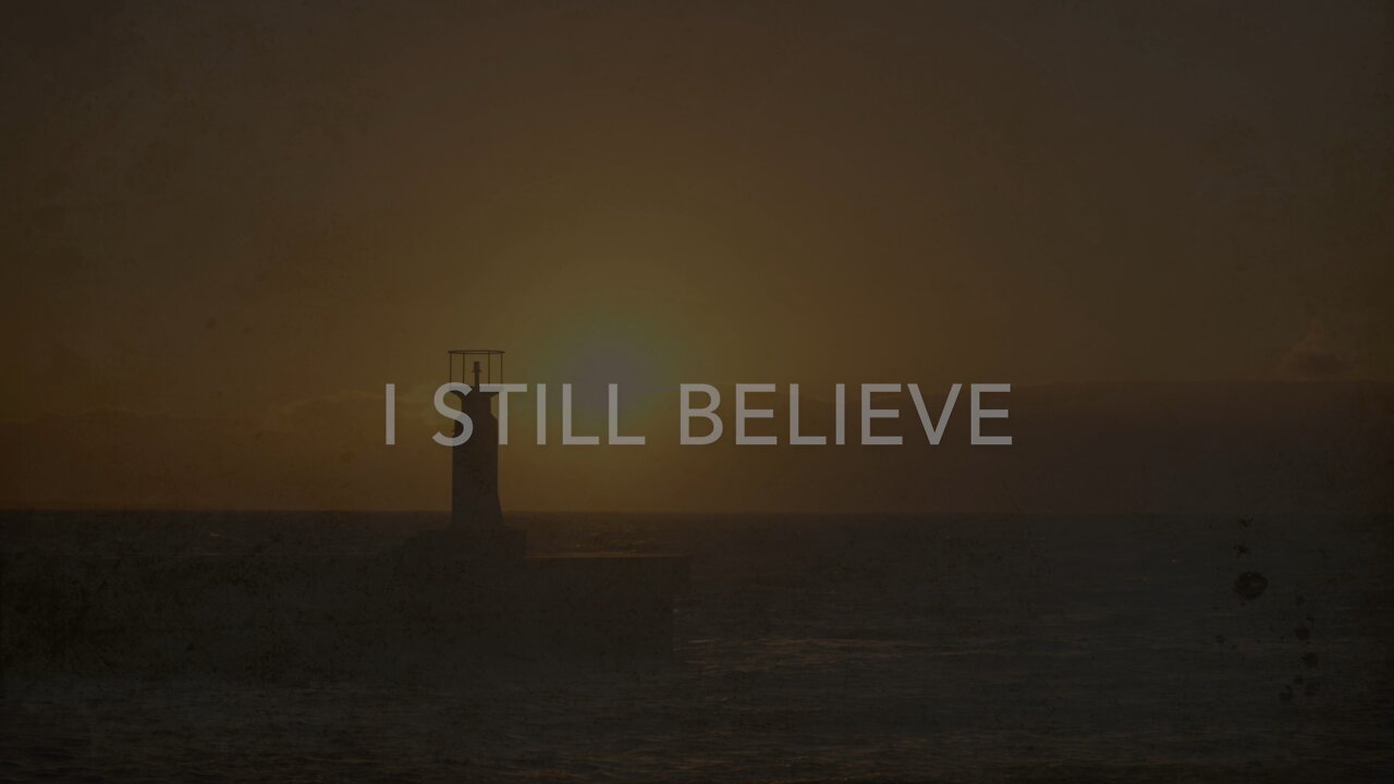 FILELIFE - I Still Believe (Lyrics Video)