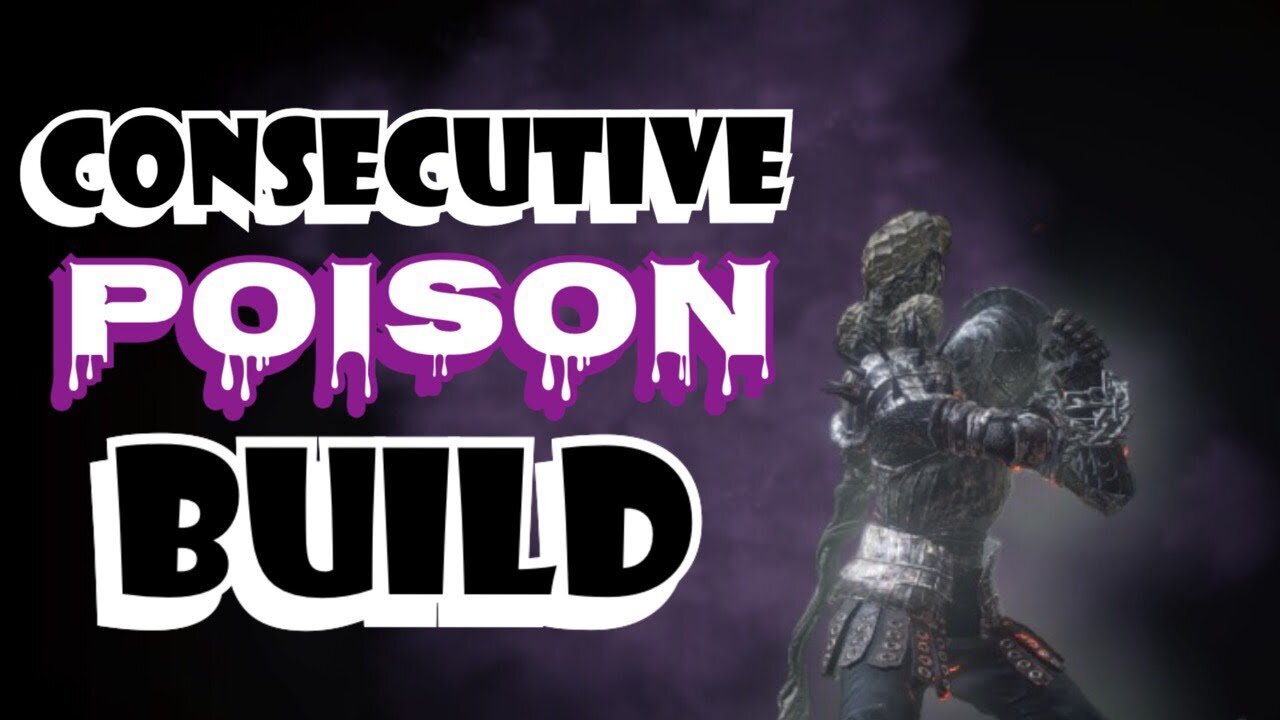 Consecutive Poison Build | Dark Souls 3 PVP Build