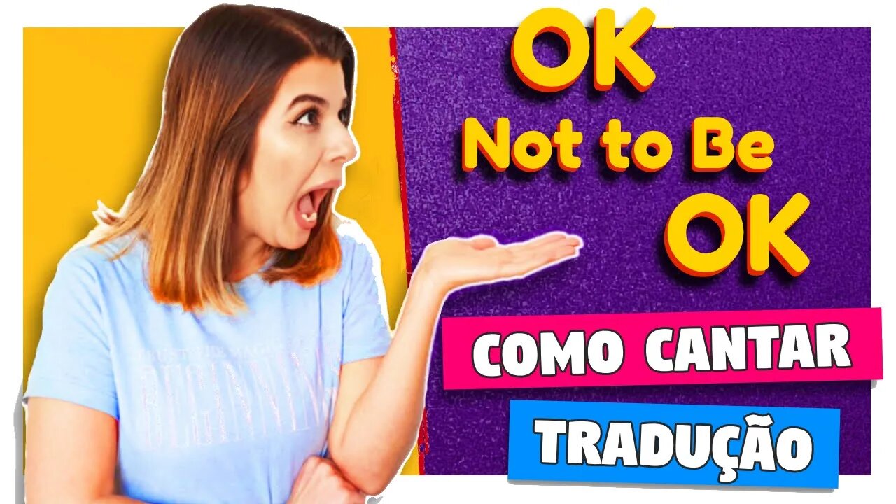 Como Cantar OK Not To Be OK - Marshmello & Demi Lovato - Letra e Tradução