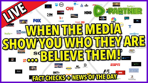 When The Media Shows You Who They Are, Believe Them ☕ #factcheck 🔥 + Today's News C&N127