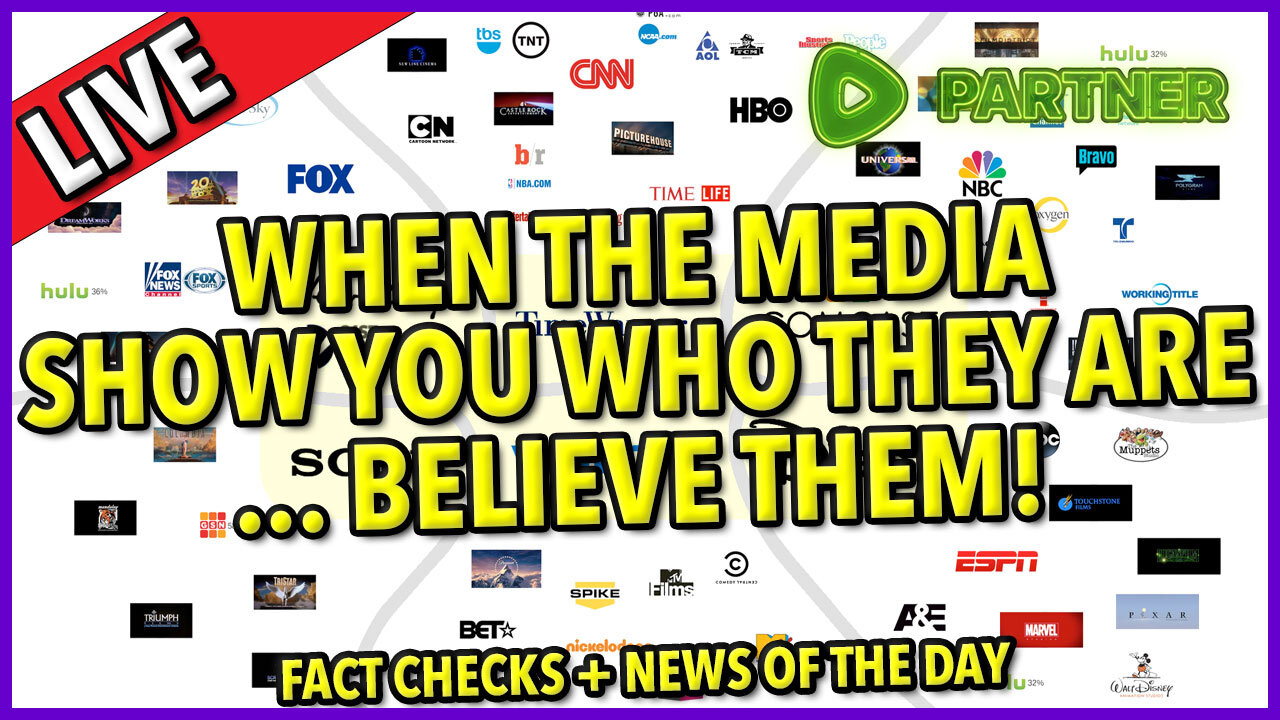 When The Media Shows You Who They Are, Believe Them ☕ #factcheck 🔥 + Today's News C&N127