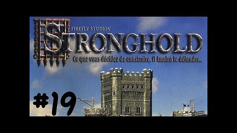 (Réupload) Stronghold HD |19| courte vidéo!