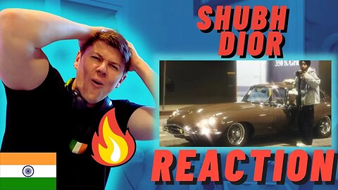 Shubh - Dior - IRISH REACTION - PUNJAB LEGEND