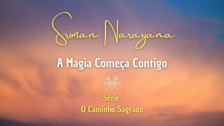 A Magia Começa Contigo