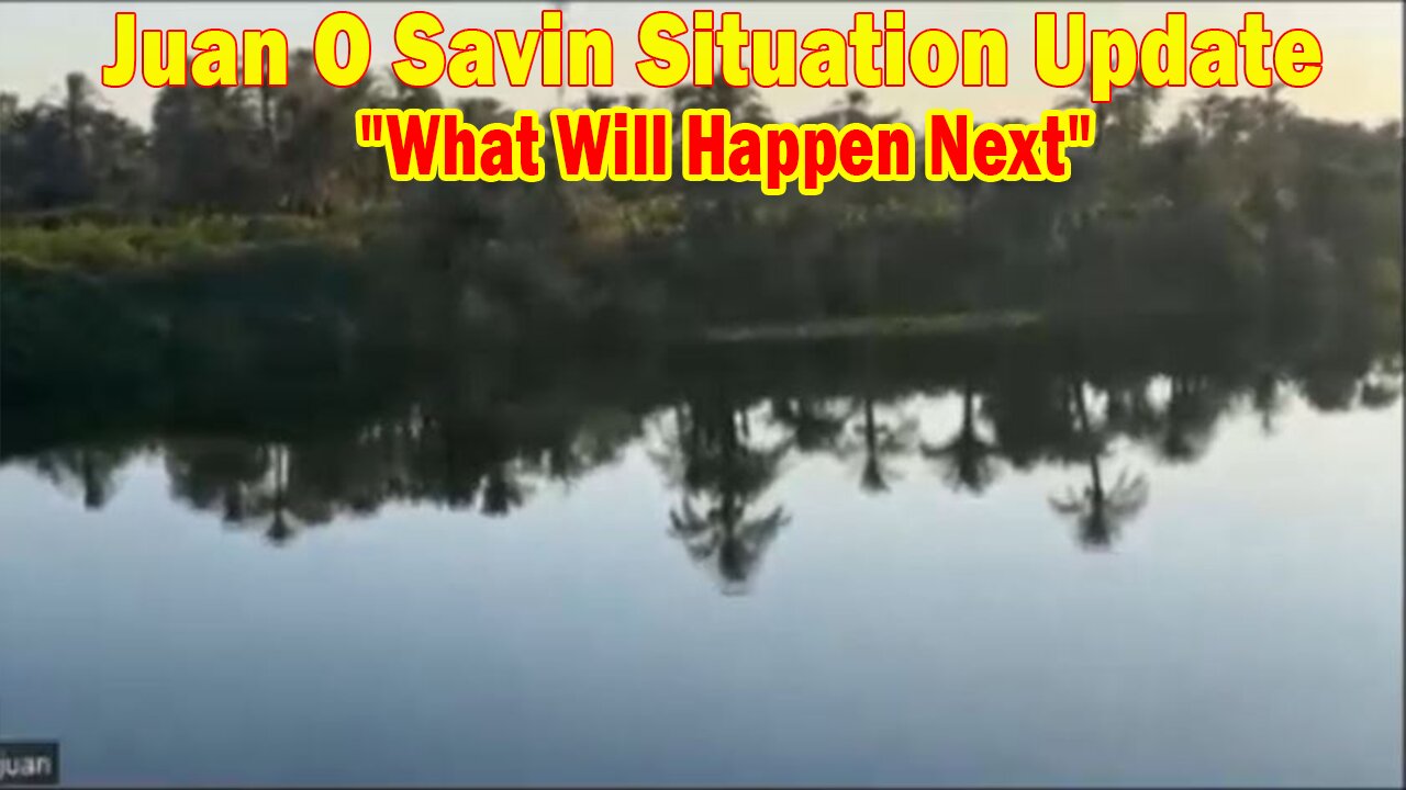 Juan O Savin HUGE Intel: "The Events In The Mid East And Ukraine"