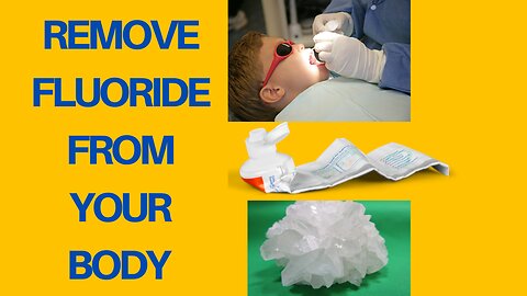 How to Remove Fluoride Naturally From Your Body (Cheap and Easy)