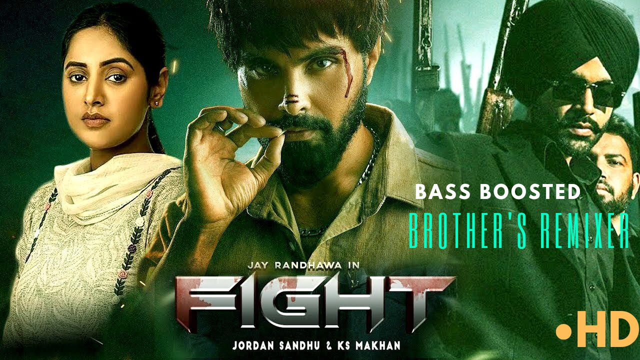 fight | Jordan Sandhu ft. Jay Randhawa or Baani Sandhu || full song bass boosted || #1tranding #Bass