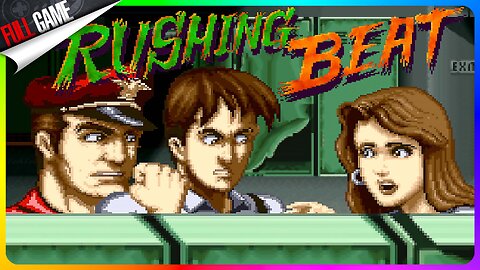 Rushing Beat · Super Famicom · English Translation