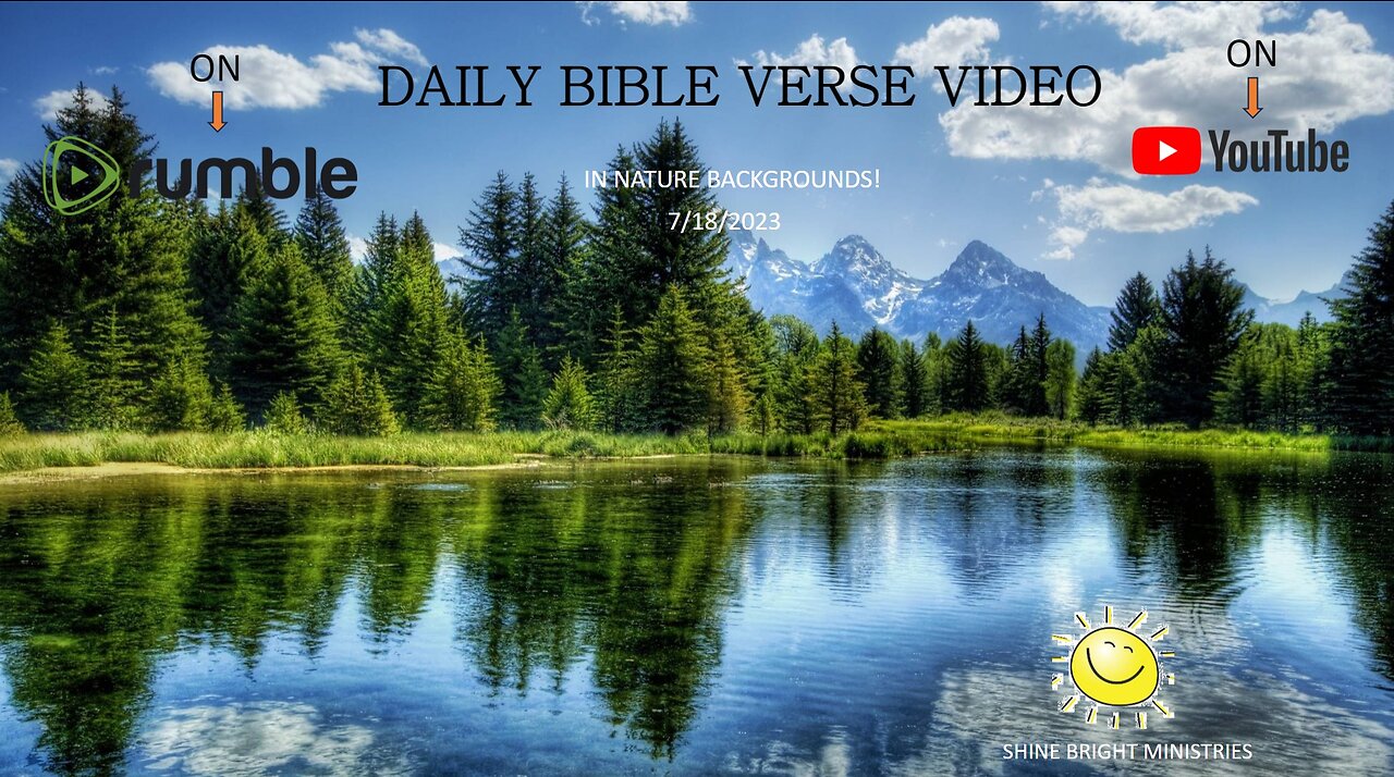 7/18/2023 BIBLE VERSE VIDEO