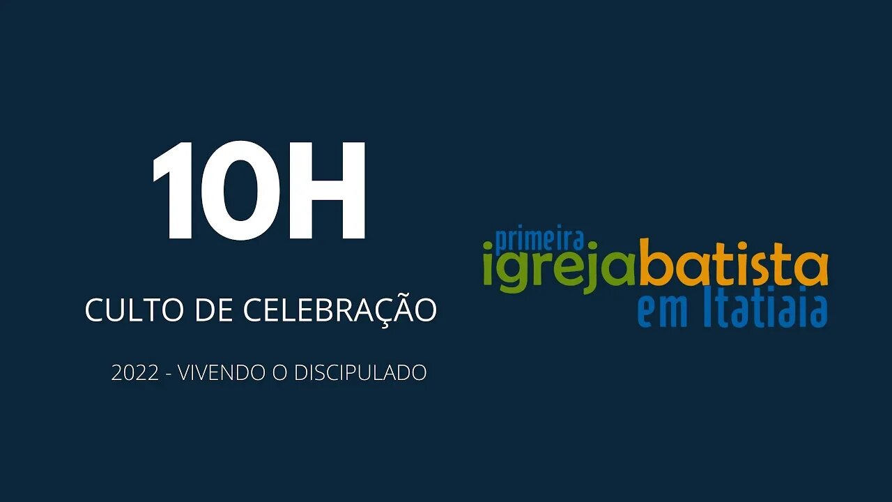 CULTO DE CELEBRAÇÃO | MANHÃ | 21 AGOSTO DE 2022 | 10h