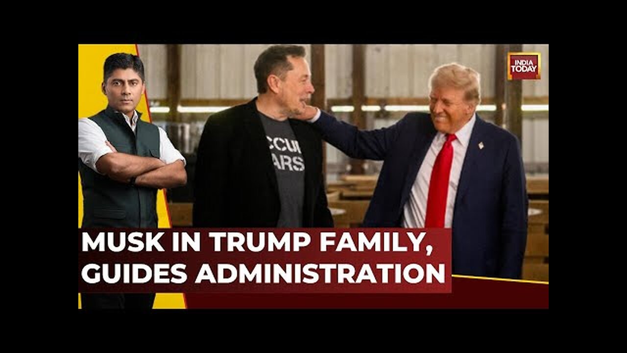 Elon Musk Joins Donald Trump Family, Oversees New Administration