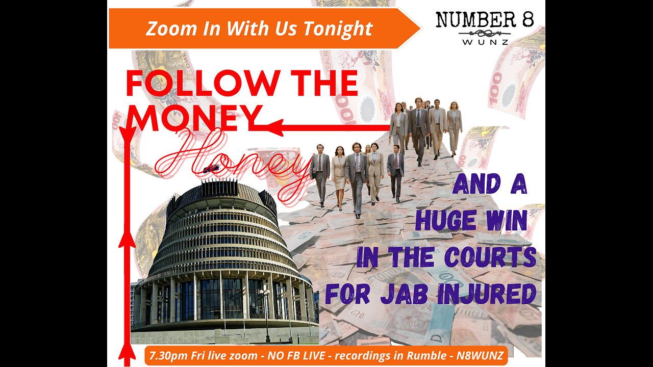 Ep 106 N8 2nd Feb 2024 Follow the Money & Jab Injured Finally Get Justice