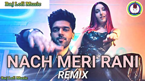 Nach meri rani rani