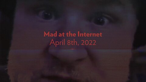 Ralph Wins! - Mad at the Internet (April 8th, 2022)