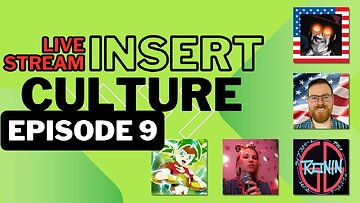 [Insert Culture] Live Stream | George Lucas, Dragon's Dogma & More | Episode 9 | GUEST: Raquel