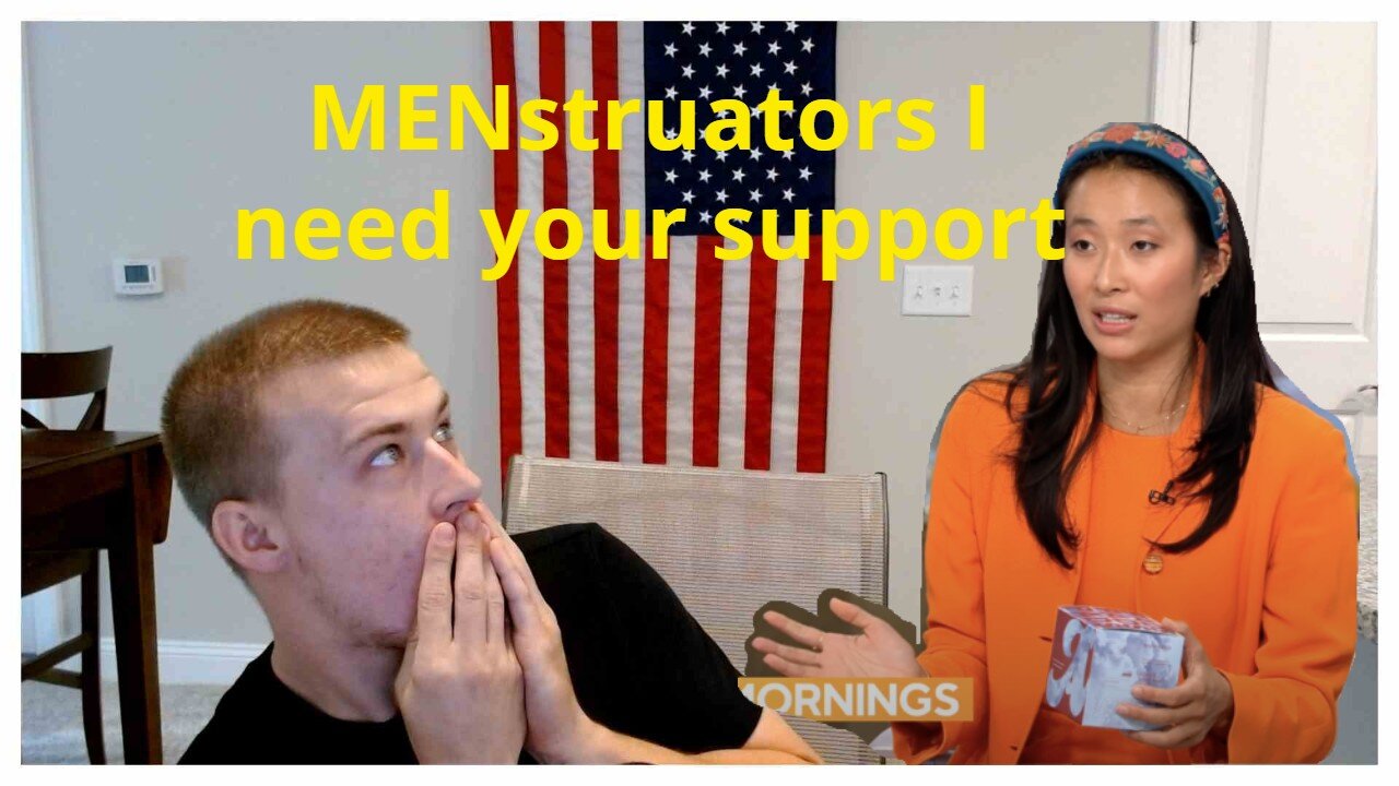 Menstruators Do Not Watch This Video