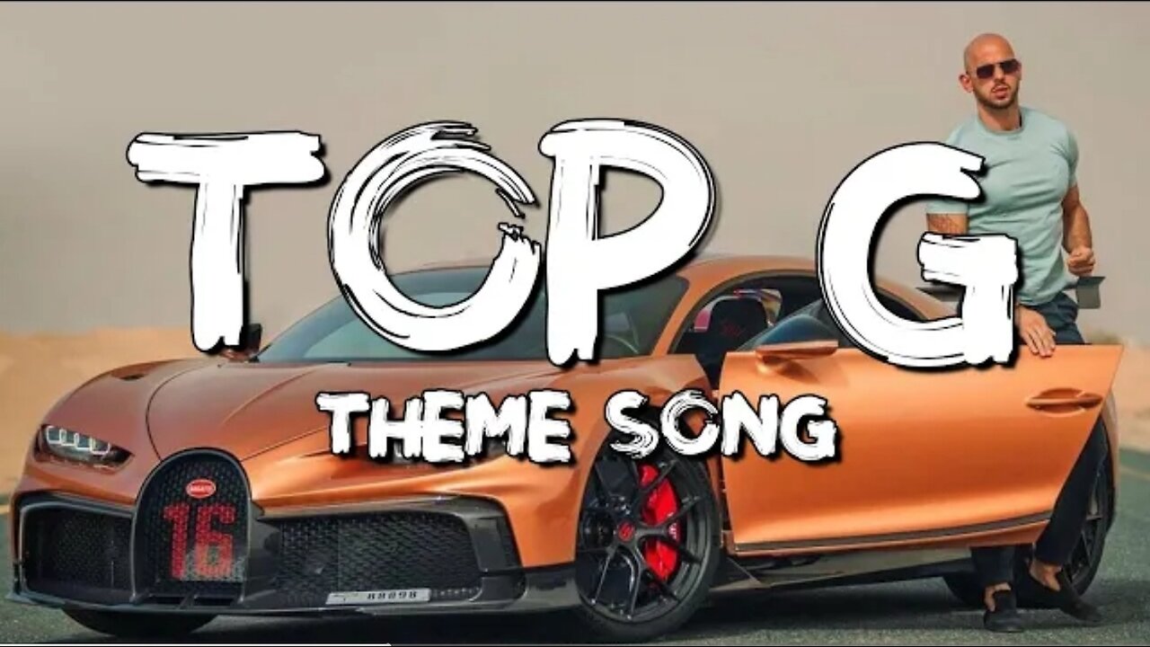 TOP G themes song | (Lyrics) Andrew Tate's Theme