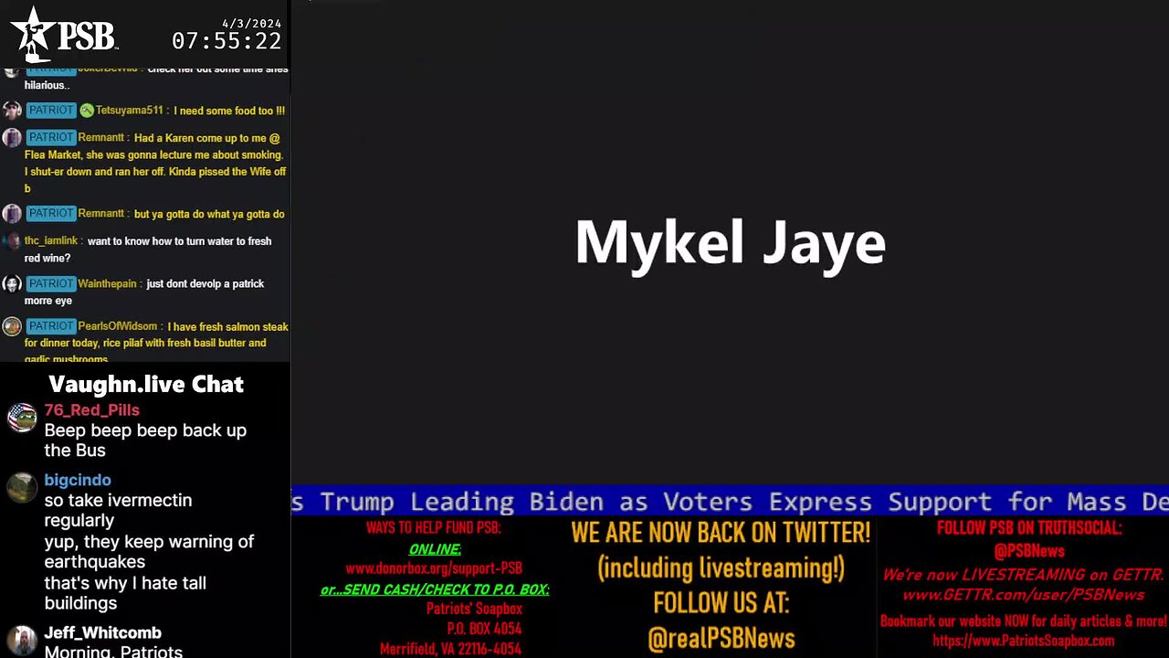 2024-04-03 07:47 EDT - Patriots Soapbox AM: with MykelJaye, SkyeBreeze