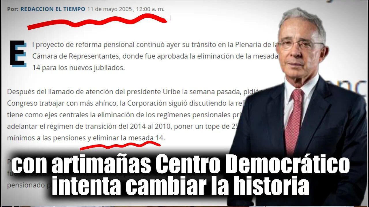šcon artimaƱas Centro DemocrĆ”tico intenta cambiar la historia y evadir su responsabilidad, mesada 14