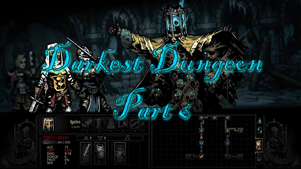 THE COLLECTOR: DARKEST DUNGEON - Part 6