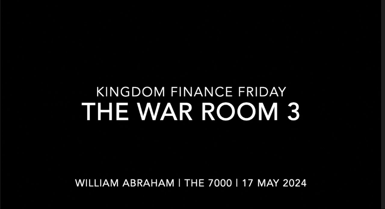 Kingdom Finance Friday - War Room 3 -17 May 2024