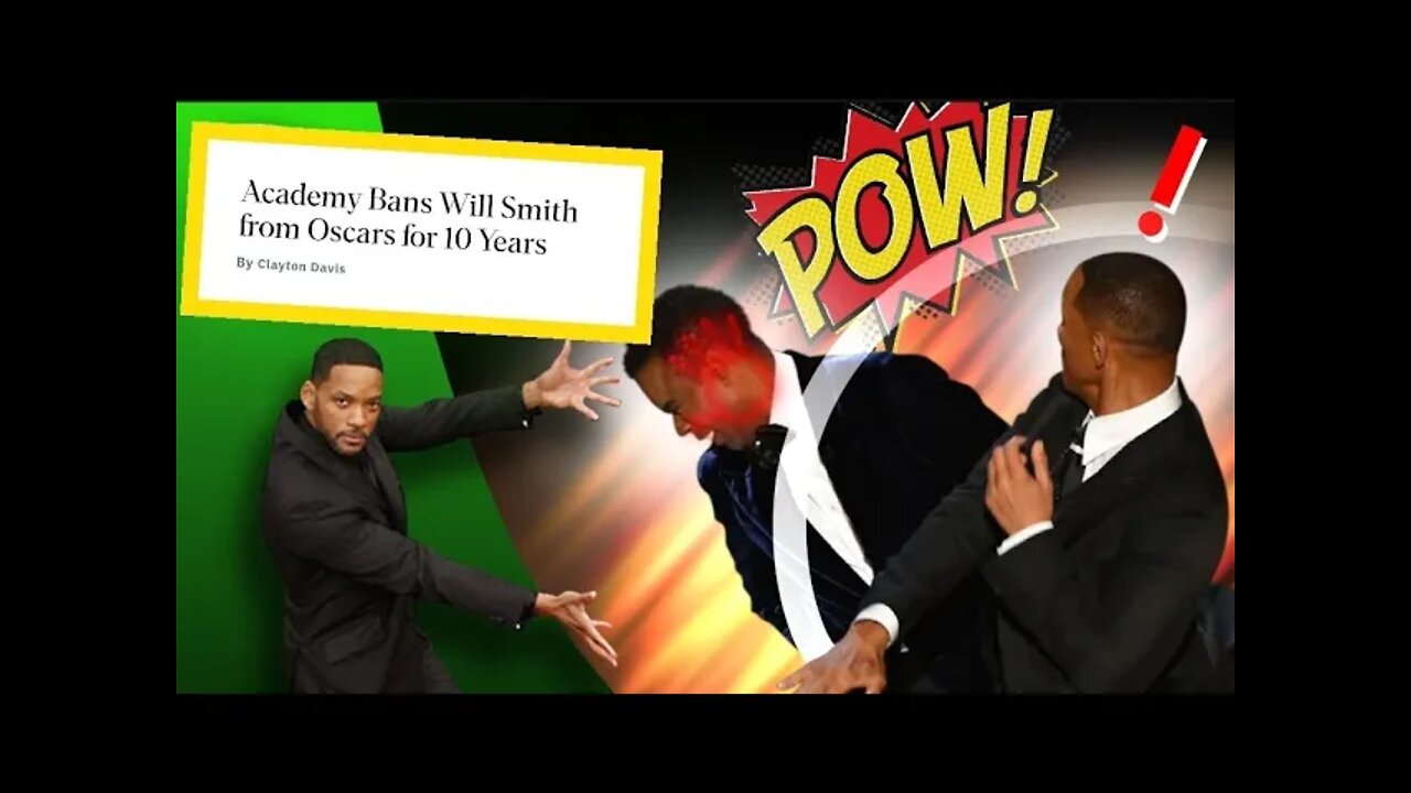 Academy BANS Will Smith For 10 Years!