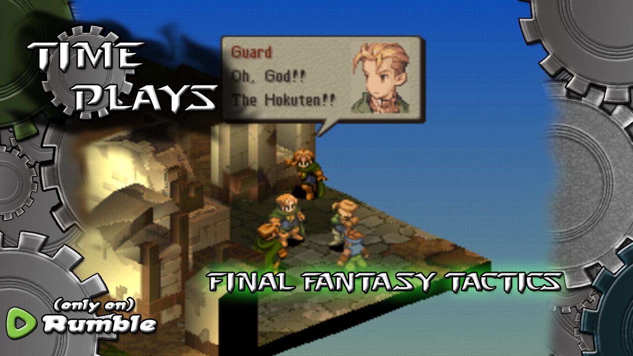 Time Plays - Final Fantasy Tactics (Random Battles!)