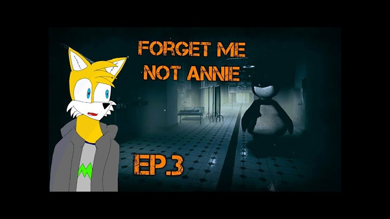 TailslyPlays|forget me not annie[Ep.3]Ted Howard just love Howard