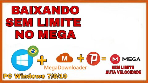 Como baixar do mega sem limite de download, sem vpn