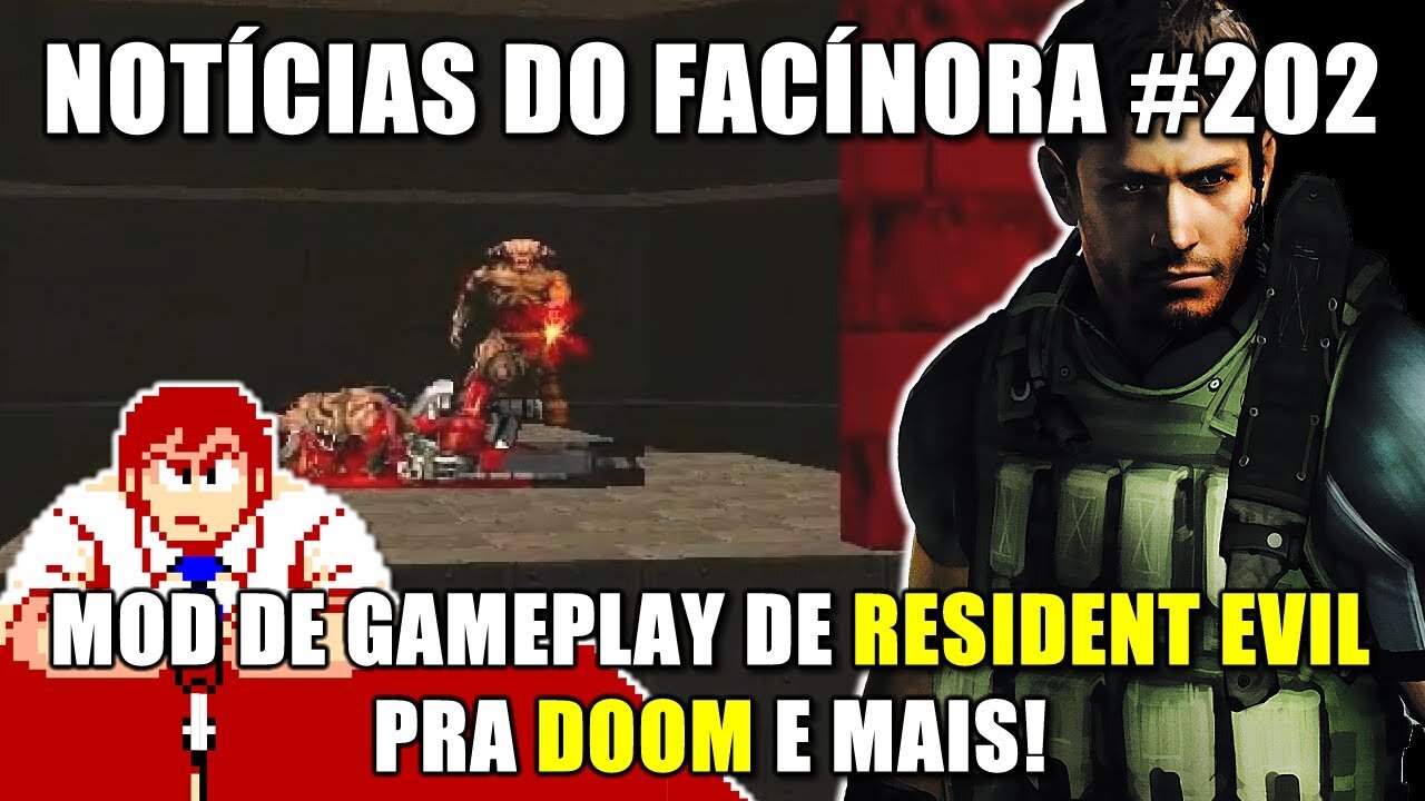 Mod de RESIDENT EVIL de gameplay para DOOM, CHRIS REDFIELD volta e mais - Notícias do Facínora 202