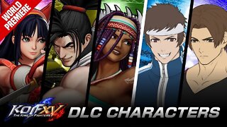 KOF XV DLC｜NEW CHARACTERS｜Trailer @SNK OFFICIAL