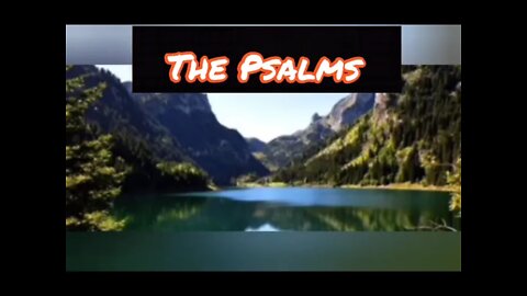 The Psalms: Psalms 1 - 72